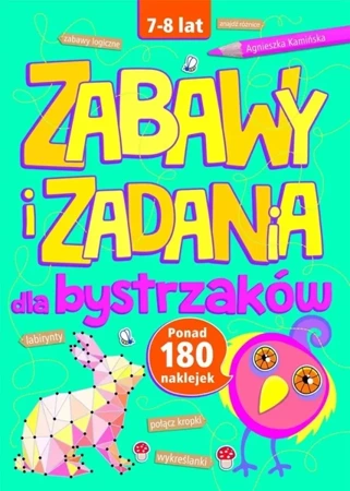 Zabawy i zadania dla bystrzaków 7-8 lat - Agnieszka Kamińska