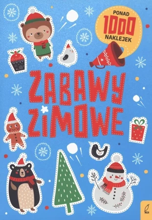 Zabawy świąteczne. Ponad 1000 naklejek - Opracowanie zbiorowe