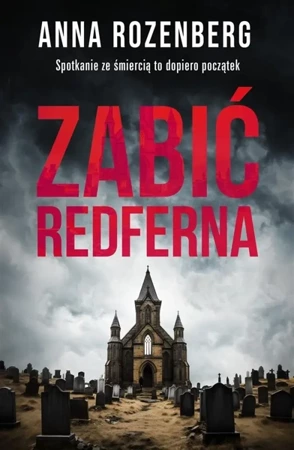 Zabić Redferna - Anna Rozenberg