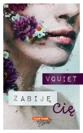 Zabiję Cię - Vquiet