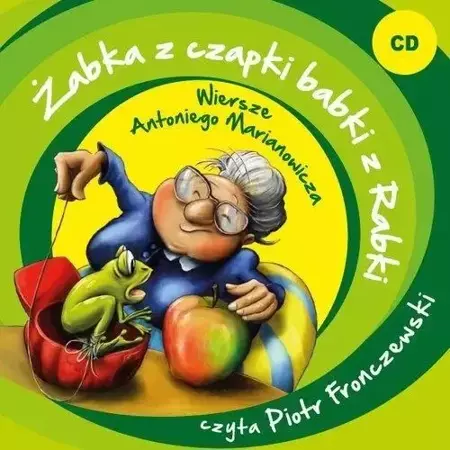 Żabka z czapki babki z Rabki CD MP3 - Antoni Marianowicz