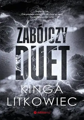 Zabójczy duet - Kinga Litkowiec