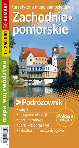 Zachodniopomorskie Podróżownik 1:250 000 Mapa turystyczna - Opracowanie zbiorowe