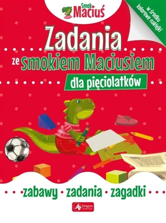 Zadania ze smokiem Maciusiem dla pięciolatków - praca zbiorowa