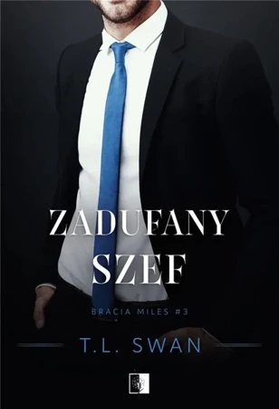 Zadufany szef - T.L. Swan