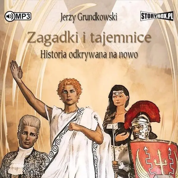 Zagadki i tajemnice. Historia... audiobook - Jerzy Grundkowski