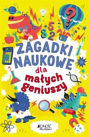 Zagadki naukowe dla małych geniuszy - Gareth Moore, Damara Strong, Chris Dickason, Krzy