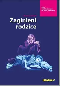 Zaginieni rodzice - Grażyna Hanaf