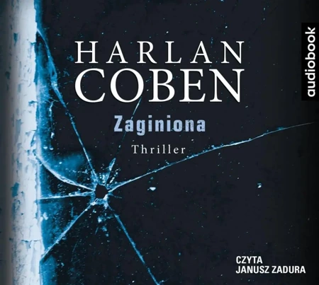 Zaginiona audiobook - Harlan Coben, Janusz Zadura, Zbigniew A. Królicki