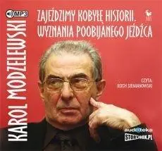 Zajeździmy kobyłę historii audiobook - Karol Modzelewski