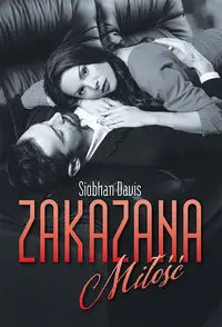 Zakazana miłość - Davis Siobhan