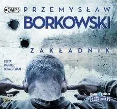 Zakładnik audiobook - Przemysław Borkowski