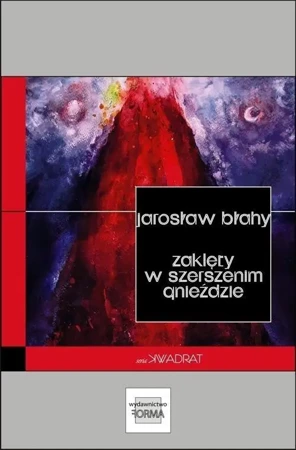 Zaklęty w szerszenim gnieździe - Jarosław Błahy