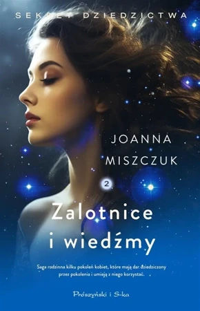 Zalotnice i wiedźmy - Joanna Miszczuk