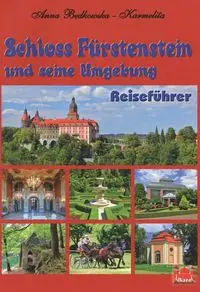 Zamek Książ i okolice Przewodnik wyd. niemieckie - Anna Będkowska-Karmelita