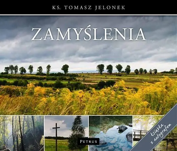 Zamyślenia (książka z autografem) - ks. Tomasz Jelonek