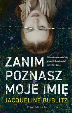 Zanim poznasz moje imię - Jacqueline Bublitz