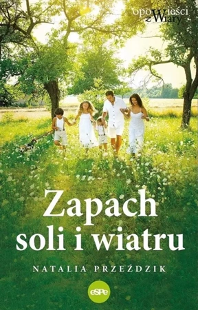 Zapach soli i wiatru - Natalia Przeździk