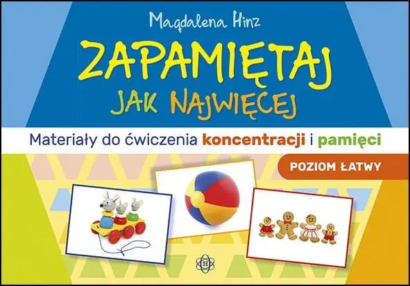 Zapamiętaj jak najwięcej. Poziom łatwy w.2023 - Magdalena Hinz