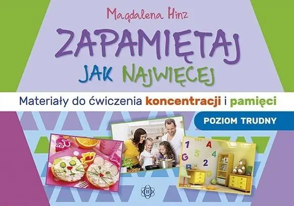 Zapamiętaj jak najwięcej - poziom trudny w.2023 - Magdalena Hinz