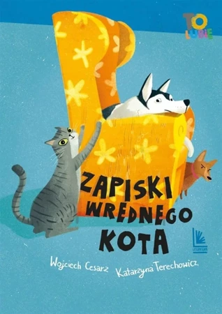 Zapiski wrednego kota - Wojciech Cesarz, Katarzyna Terechowicz, Joanna Ru