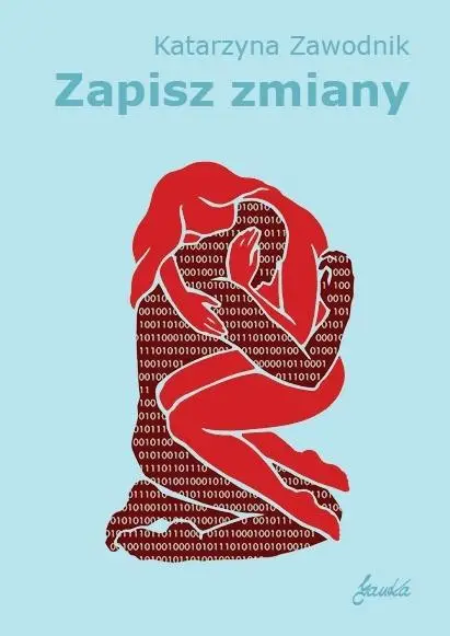 Zapisz zmiany - Katarzyna Zawodnik