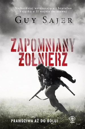 Zapomniany żołnierz - Guy Sajer