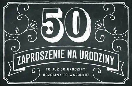 Zaproszenie Urodziny 50 (10szt) - Pan Dragon