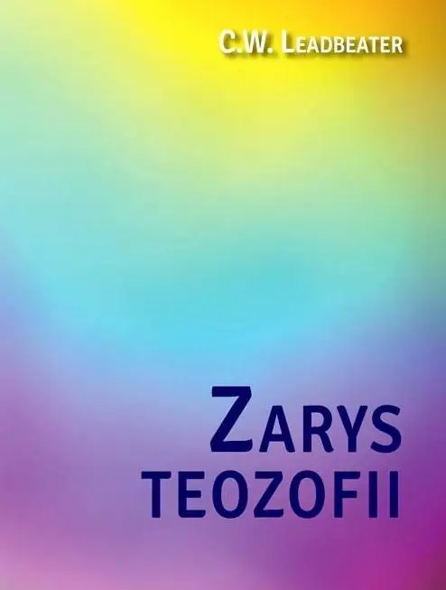 Zarys teozofii - C. W. Leadbeater