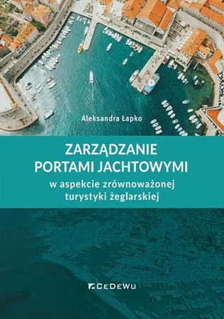 Zarządzanie portami jachtowymi - Aleksandra Łapko