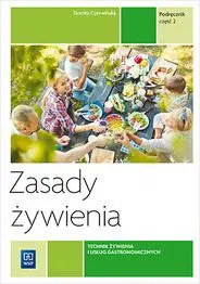 Zasady żywienia podręcznik cz.2 WSiP - Dorota Czerwińska