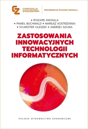 Zastosowania innowacyjnych technologii informat. - praca zbiorowa