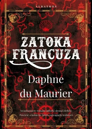 Zatoka Francuza - Daphne du Maurier