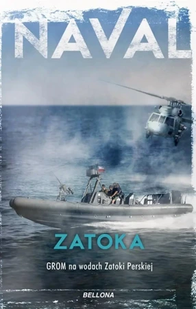 Zatoka. Grom na wodach Zatoki Perskiej - Naval .