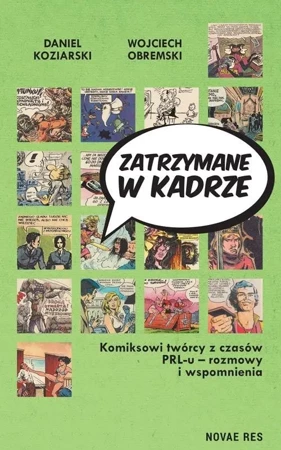 Zatrzymane w kadrze - Daniel Koziarski