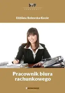 Zawodowcy: Pracownik biura rachunkowego EKONOMIK - Elżbieta Bolewska-Kocór