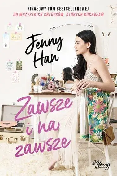 Zawsze i na zawsze. Chłopcy - Jenny Han