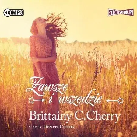 Zawsze i wszędzie audiobook - Cherry Brittainy C.