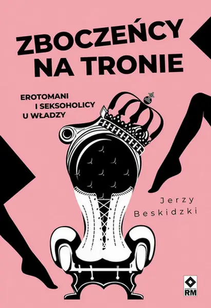 Zboczeńcy na tronie w.2 - Jerzy Beskidzki