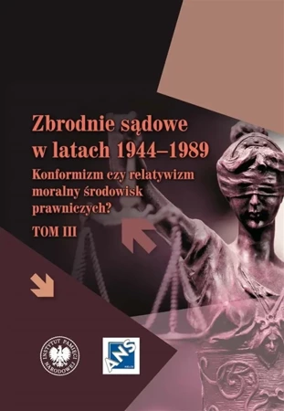 Zbrodnie sądowe w latach 1944-1989 - Marzena Grosicka, Dariusz Palacz