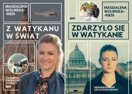 Zdarzyło się w Watykanie Z Watykanu w świat - Wolińska-Riedi Magdalena