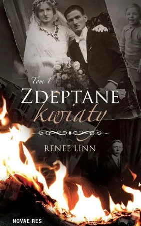 Zdeptane kwiaty T.1 - Renee Linn