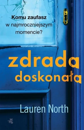 Zdrada doskonała - Lauren North