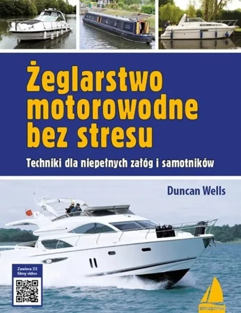 Żeglarstwo motorowodne bez stresu - Duncan Wells