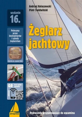 Żeglarz jachtowy - Andrzej Kolaszewski, Piotr Świdwiński, Jacek Zyśk