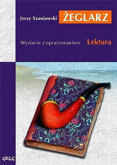 Żeglarz z oprac. GREG - Jerzy Szaniawski