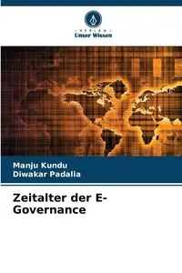 Zeitalter der E-Governance - Kundu Manju