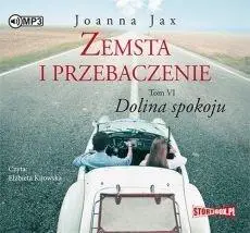 Zemsta i przebaczenie T.6 Dolina spokoju audiobook - Joanna Jax