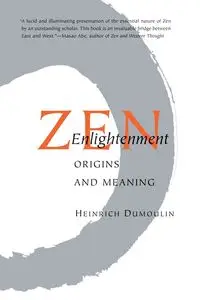 Zen Enlightenment - Dumoulin Heinrich