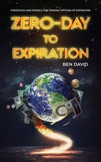 Zero-Day to Expiration (0DTE) Options - David Ben